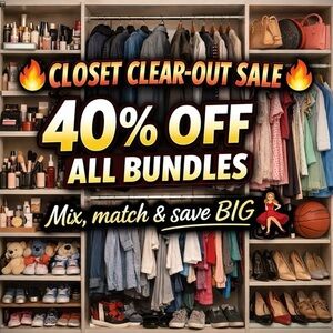 Closet Clear-Out Sale - 40% Off All Bundles - Bundle & Send  40% Offer
